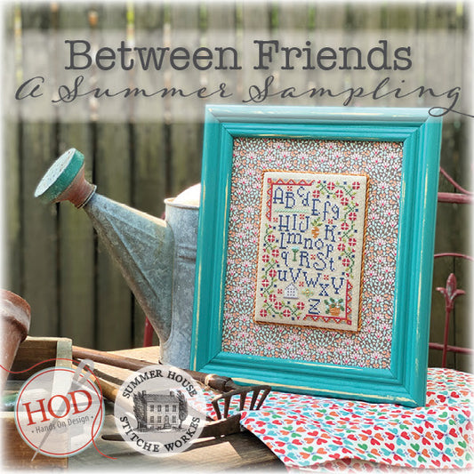 Between Friends - A Summer Sampling