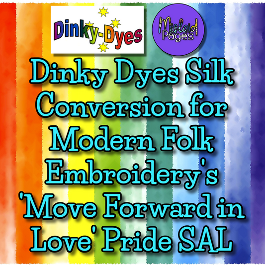 Dinky Dyes Silk Pack - Conversion for 'Move Forward In Love'